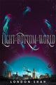 The Light At The Bottom Of The World: Light The Abyss #1