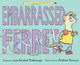 Embarrassed Ferret