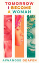 Tomorrow I Become a Woman