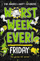 Worst Week Ever! Friday: Volume 5