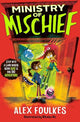 Ministry of Mischief: Volume 1