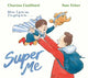 Super Me