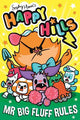 Mr Big Fluff Rules: The bonkers comic series that kids can't stop giggling at!: Volume 3