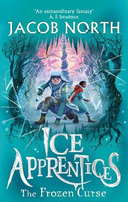 The Frozen Curse: The second title in this BREATHTAKING fantasy series: Volume 2