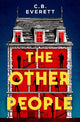 The Other People: You can trust yourself, but can you trust anyone else?