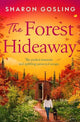 The Forest Hideaway: Enjoy the perfect autumn escape from the Internationally Bestselling author of The Lighthouse Bookshop