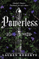 Powerless: Collector's Edition Hardback: The epic series taking the world by storm!: Volume 1