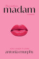 Madam: NOW A MAJOR SERIES ON NETFLIX