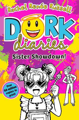 Dork Diaries: Sister Showdown: The perfe