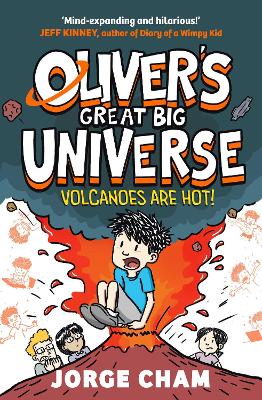 Oliver's Great Big Universe: Volcanoes are Hot!: A Times Children's Book of the Week: Volume 2