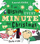 I am Wishing Every Minute for Christmas: The perfect gift this Christmas