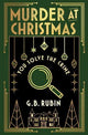 Murder at Christmas: You Solve the Crime: A cosy crime mystery in the style of a Choose Your Own Adventure