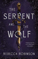 The Serpent and the Wolf: A thrilling romantasy debut combining high-stakes political intrigue and a steamy, slow-burn, enemies-to-lovers romance.
