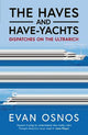 The Haves and Have-Yachts: Dispatches on the Ultrarich