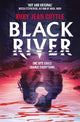 Black River: Volume 1