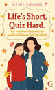 Life's Short, Quiz Hard: The unofficial Gilmore Girls quiz book!