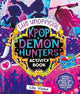 The Unofficial K-Pop Demon Hunters Activ