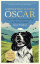 A Sheepdog Named Oscar: Love and Companionship in Rural Ireland