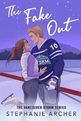 The Fake Out: A Fake Dating Hockey Roman