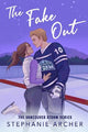 The Fake Out: A Fake Dating Hockey Roman