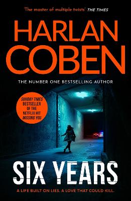 Six Years : From the Number One bestsell