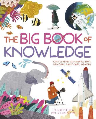 The Big Book of Knowledge : Find out abo
