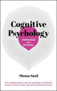 Knowledge in a Nutshell: Cognitive Psychology: The complete guide to cognitive psychology including the theories of Francis Galton, Sigmund Freud and Ivan Pavlov