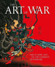 The Art of War: The Classic Text on the Conduct of Warfare