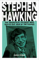 Stephen Hawking: The Theoretical Physicist Who Shaped Our View of the Cosmos