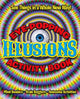 Eye-Popping Illusions Activity Book