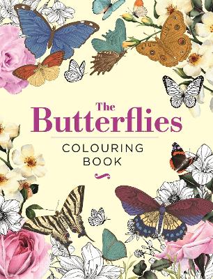 The Butterflies Colouring Book: Hardback Gift Edition
