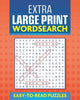 Extra Large Print Wordsearch: Easy to Read Puzzles