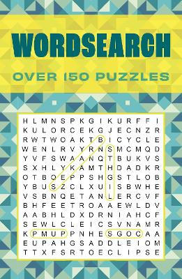 Wordsearch: Over 150 Puzzles