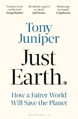 Just Earth: How a Fairer World Will Save the Planet