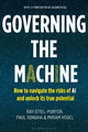 Governing the Machine: How to navigate the risks of AI and unlock its true potential