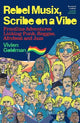 Rebel Musix, Scribe on a Vibe: Frontline Adventures Linking Punk, Reggae, Afrobeat and Jazz