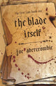 The Blade Itself: Book One