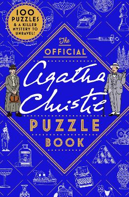 The Official Agatha Christie Puzzle Book: Put your detective skills to the ultimate test!