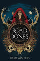 The Road of Bones: The epic Viking romantasy BookTok sensation unmissable for fans of QUICKSILVER and FOURTH WING