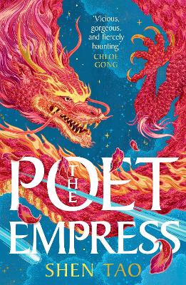 The Poet Empress: The instant Sunday Times bestseller and BBC Radio 2 Book Club pick perfect for fans of R.F. Kuang and Madeline Miller