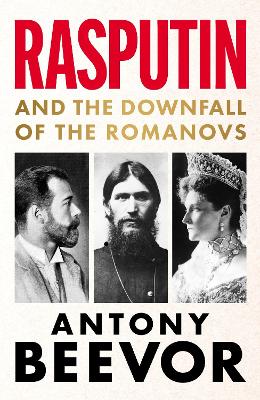 Rasputin : And the Downfall of the Roman