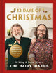 The Hairy Bikers' 12 Days of Christmas: Fabulous Festive Recipes to Feed Your Family and Friends
