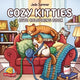 Cozy Kitties: A simple and cute colouring book filled with adorable cats, perfect for adults, teens and children (The Comfy Series)