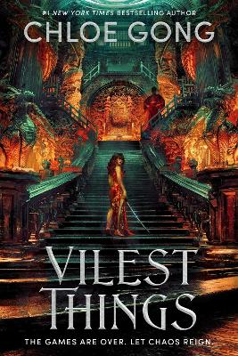 Vilest Things: the fiercely addictive and gripping sequel to the epic fantasy sensation Immortal Longings