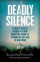 Deadly Silence: A Sister's Battle to Unc