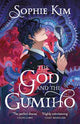 The God and the Gumiho: the witty, romantic contemporary fantasy that reads like a K-drama