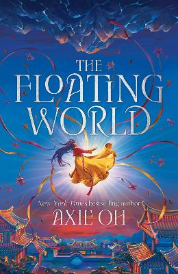 The Floating World: The epic fantasy romance about destiny, and the power of light in a world of darkness