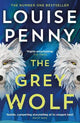 The Grey Wolf: The Three Pines community is under threat in this spectacular thriller, selected for The Queen's Reading Room book club 2026
