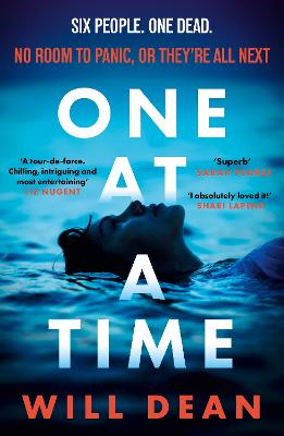 One At A Time: gripping and terrifying, and hailed by reviewers as 'the ultimate locked room thriller' (Sun)