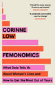 Femonomics: The Empowering, Data-Driven Guide to Making Better Decisions at Home and Work - a 'life-changing' book
